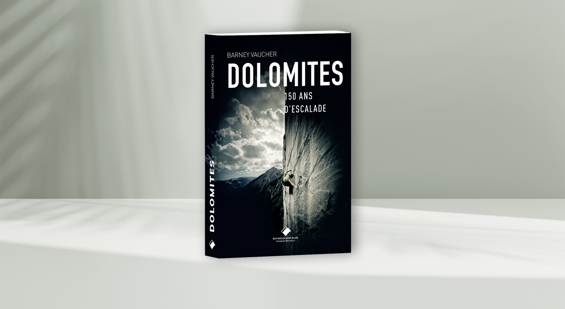 Dolomites - 150 ans d'escalade